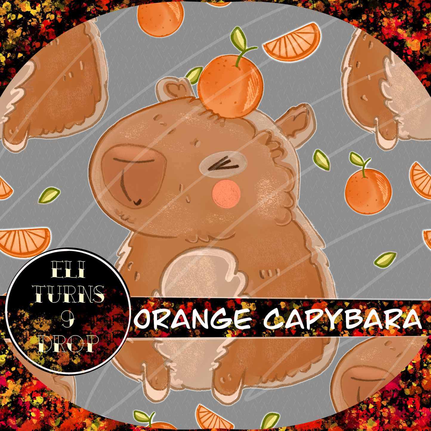 Eli Turns 9 drop - Capybara & Labubu