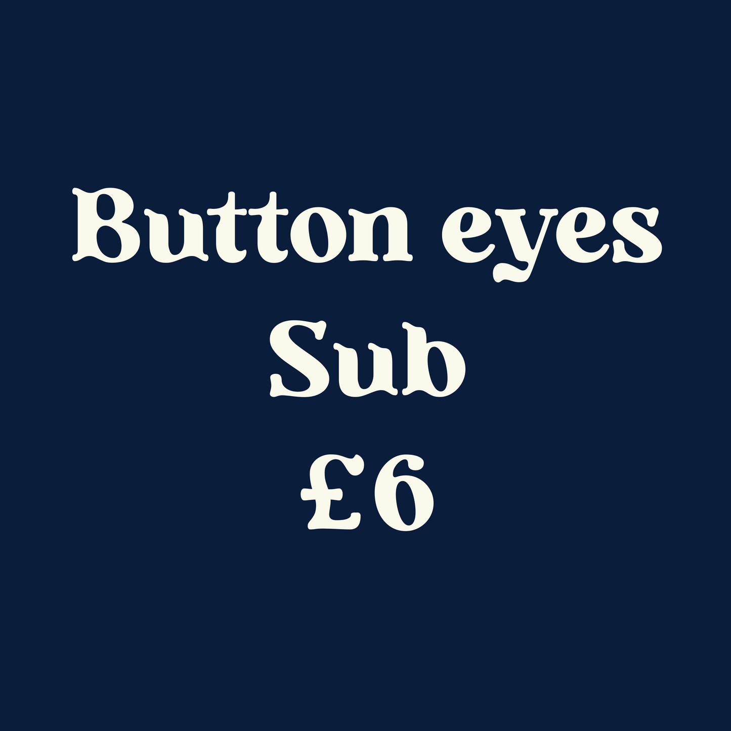 Button eyes sub