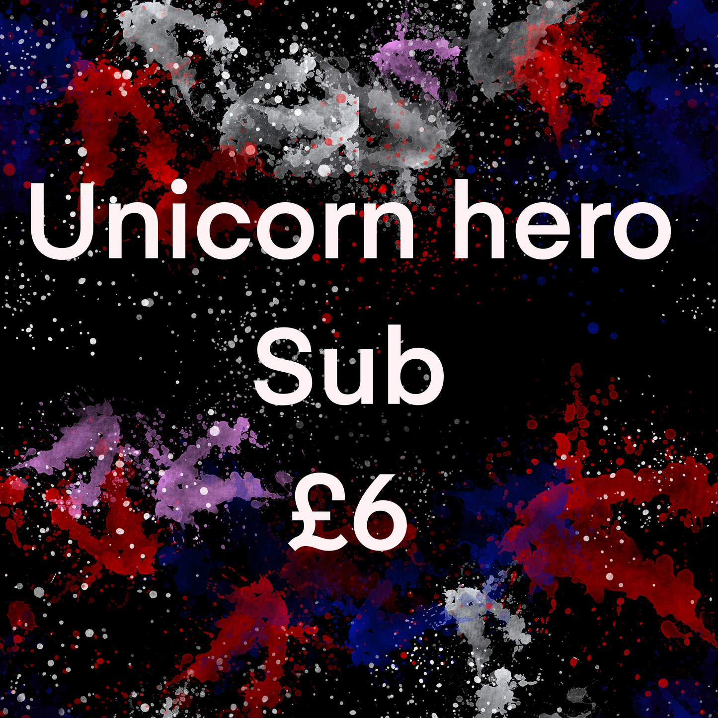 Unicorn hero sub