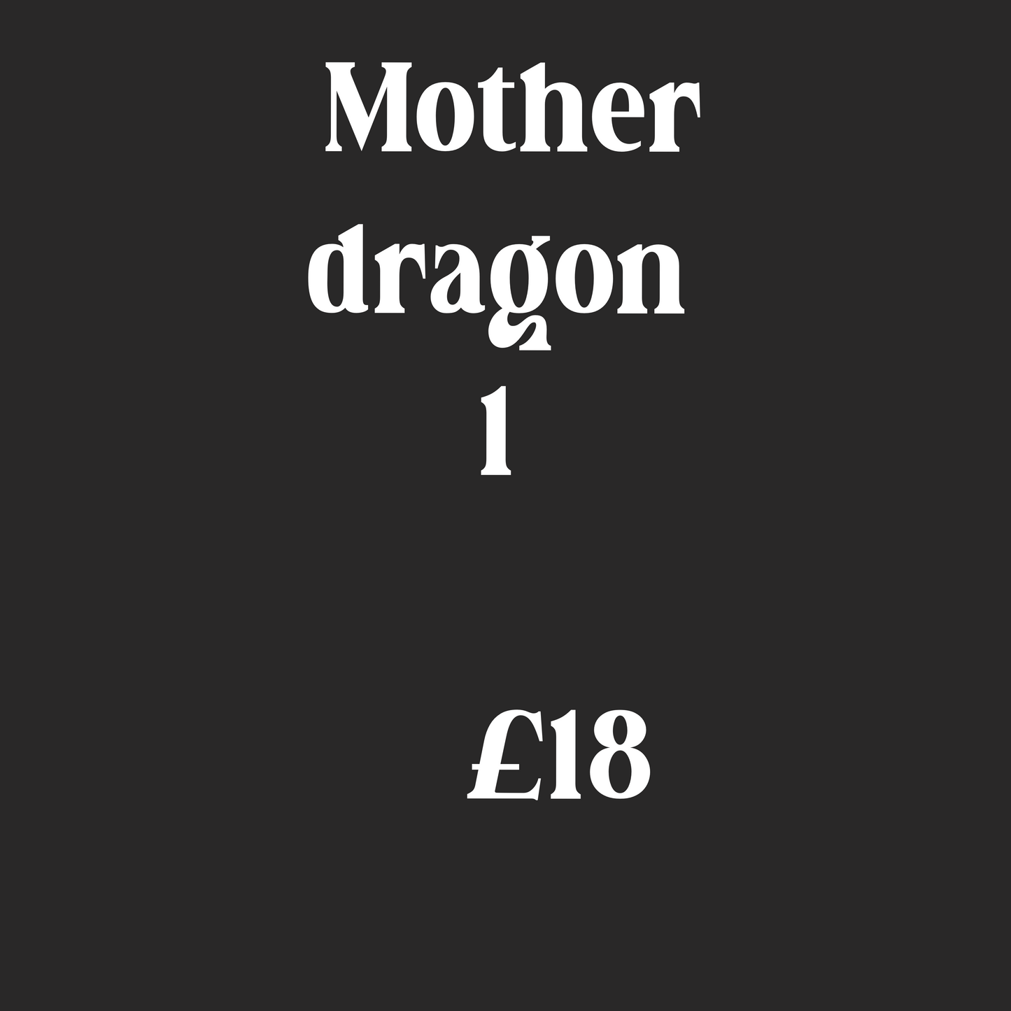 Mother dragon 1