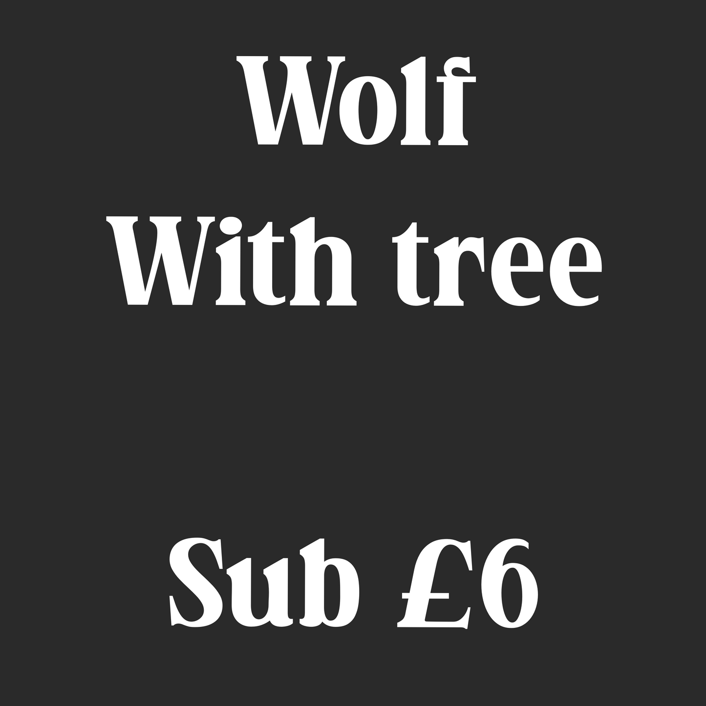 Wolf with tree sub