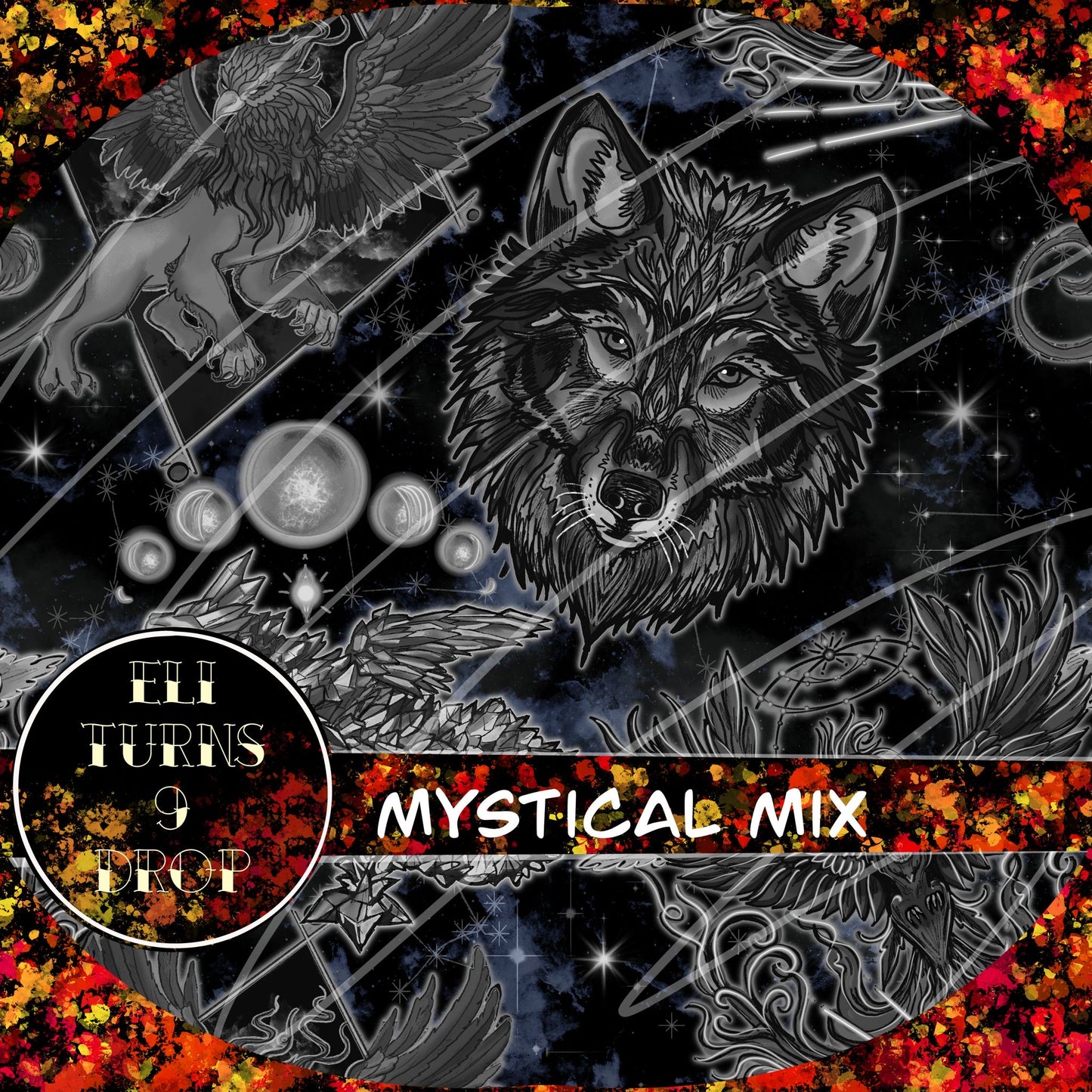 Eli Turns 9 Drop - Mystical Mix