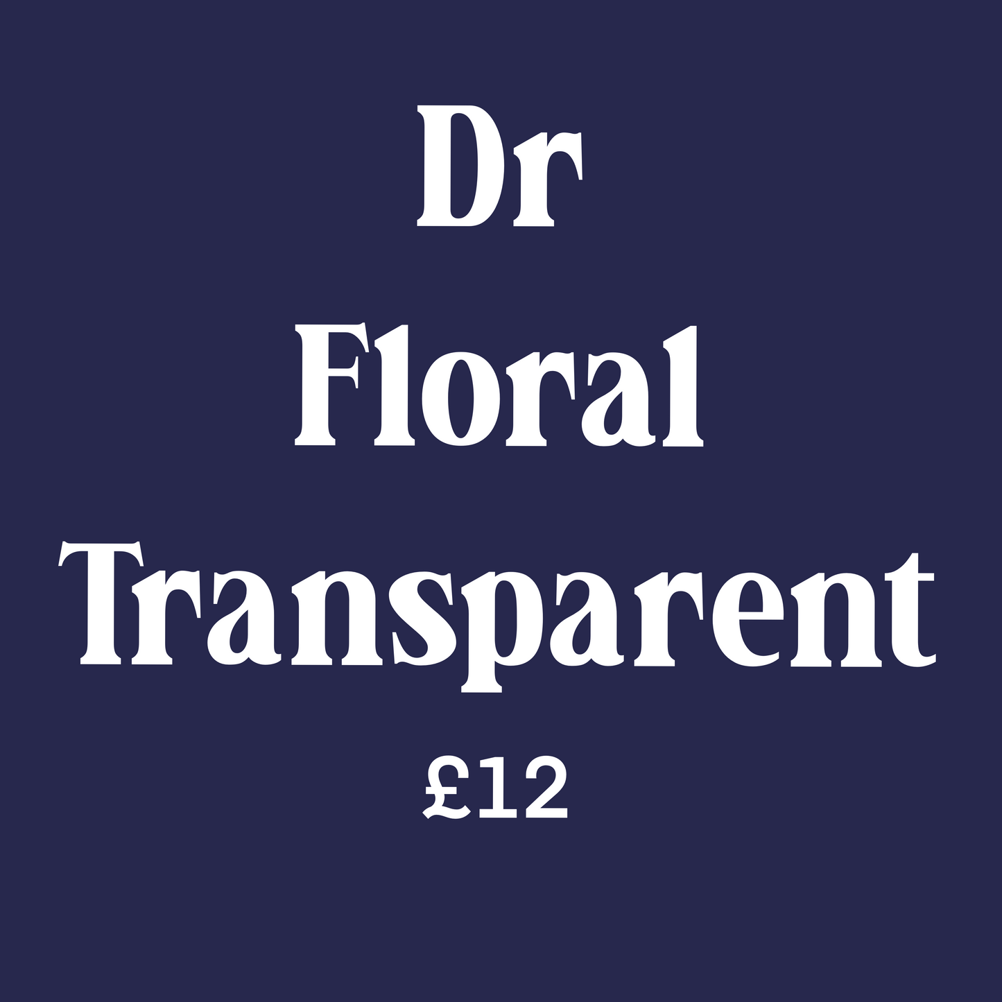 Dr floral transparent
