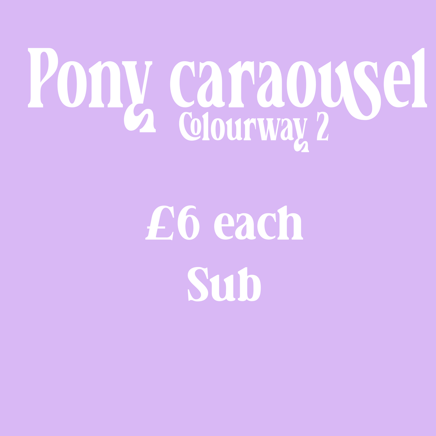 Pony carousel sub