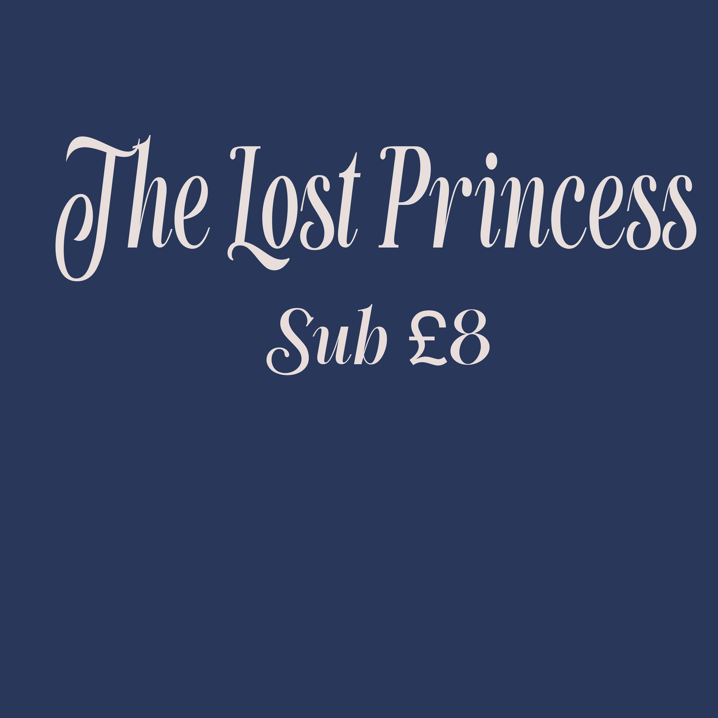 The lost princess sub