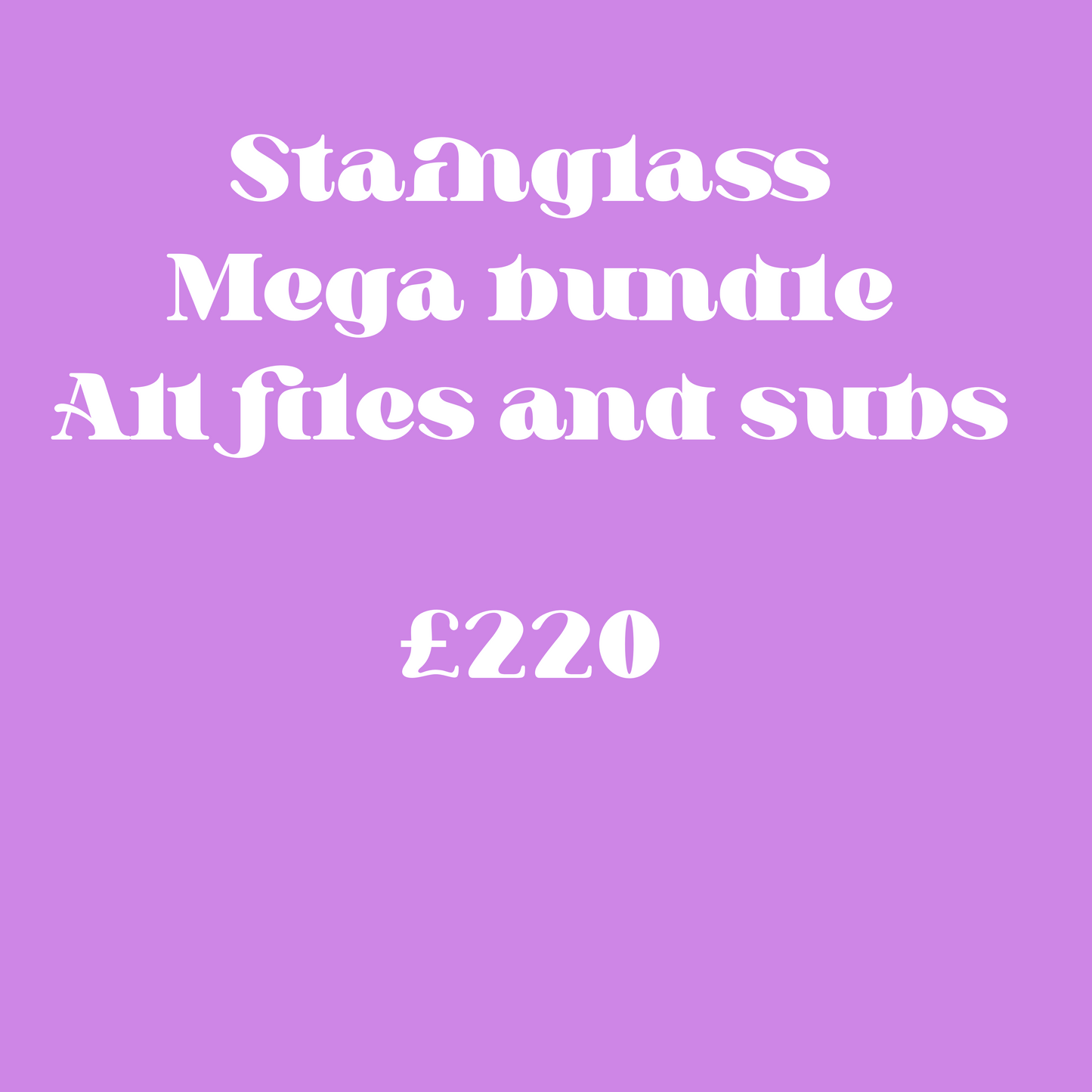 Stainglass mega bundle