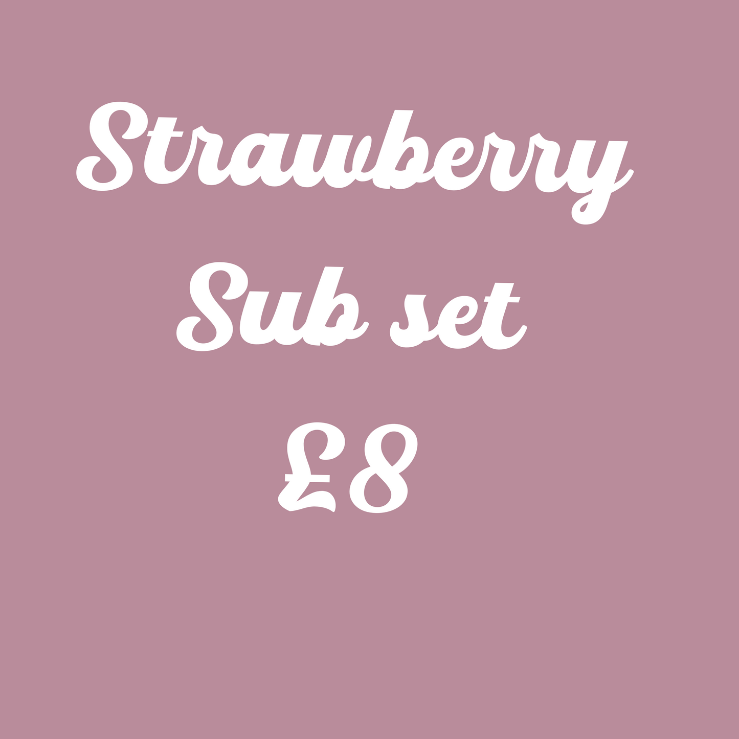 Strawberry sub set