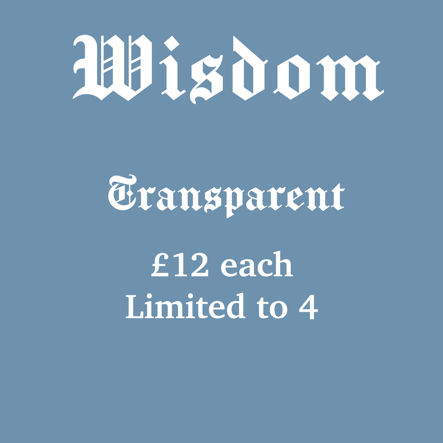 Wisdom transparent