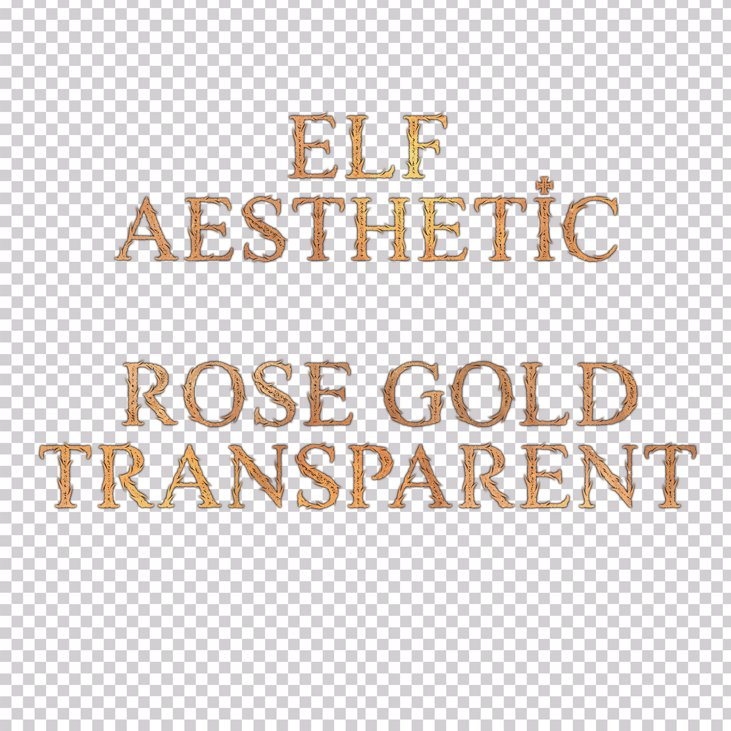 Elf aesthetic rose gold transparent