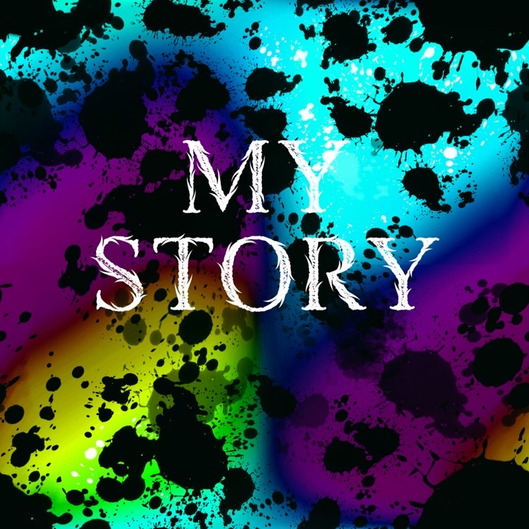 My Story