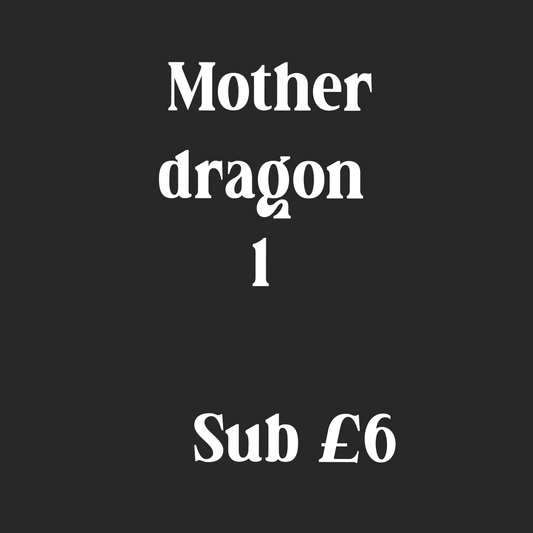 Mother of dragon 1 sub