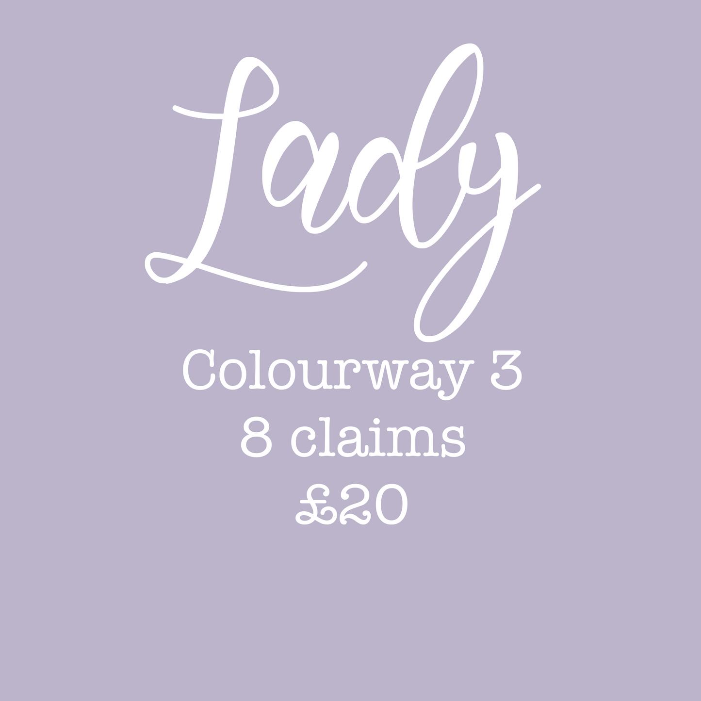 Lady colourway 3