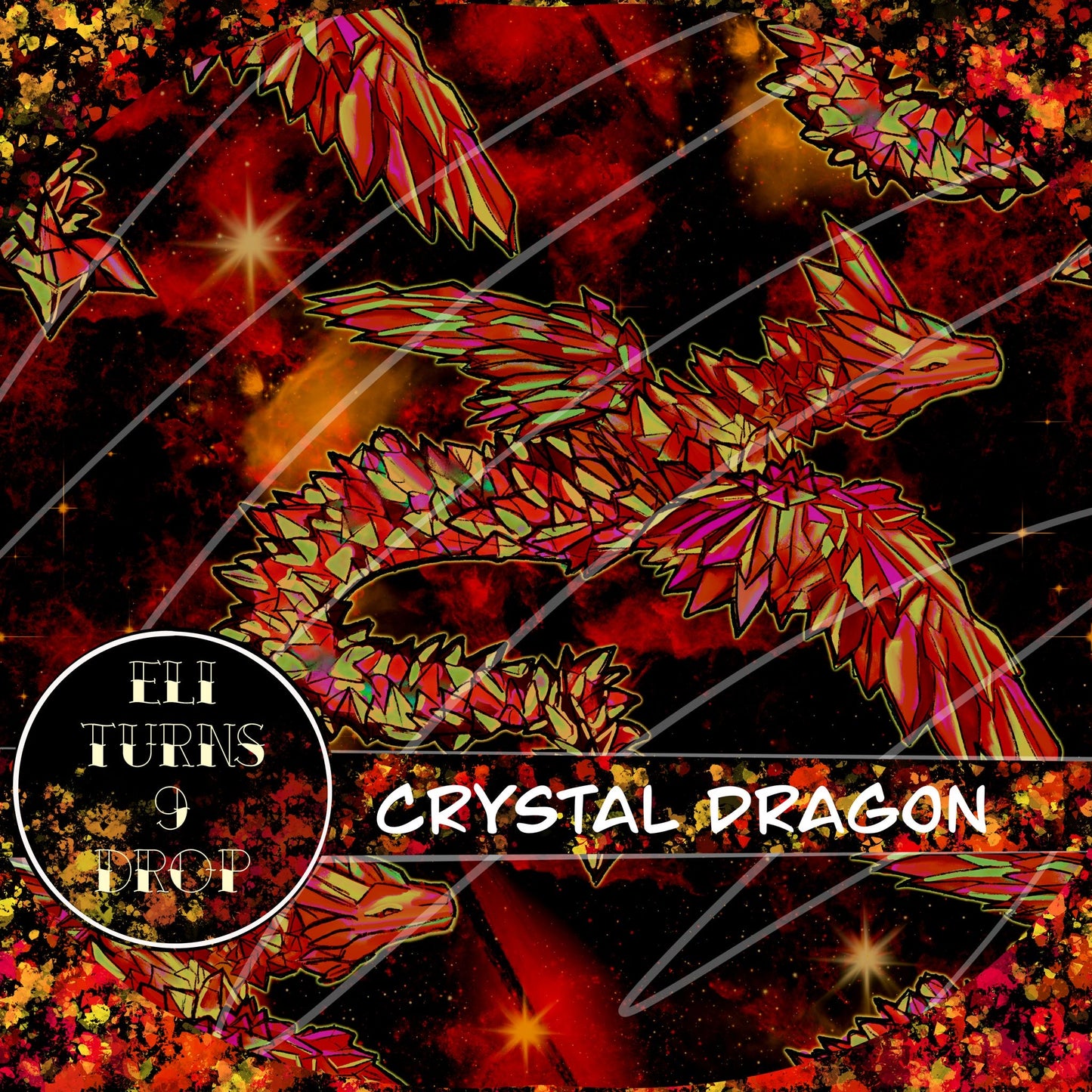 Eli Turns 9 Drop - Crystal Dragon & Gamer