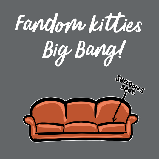 Kitty Fandoms- Big Bang