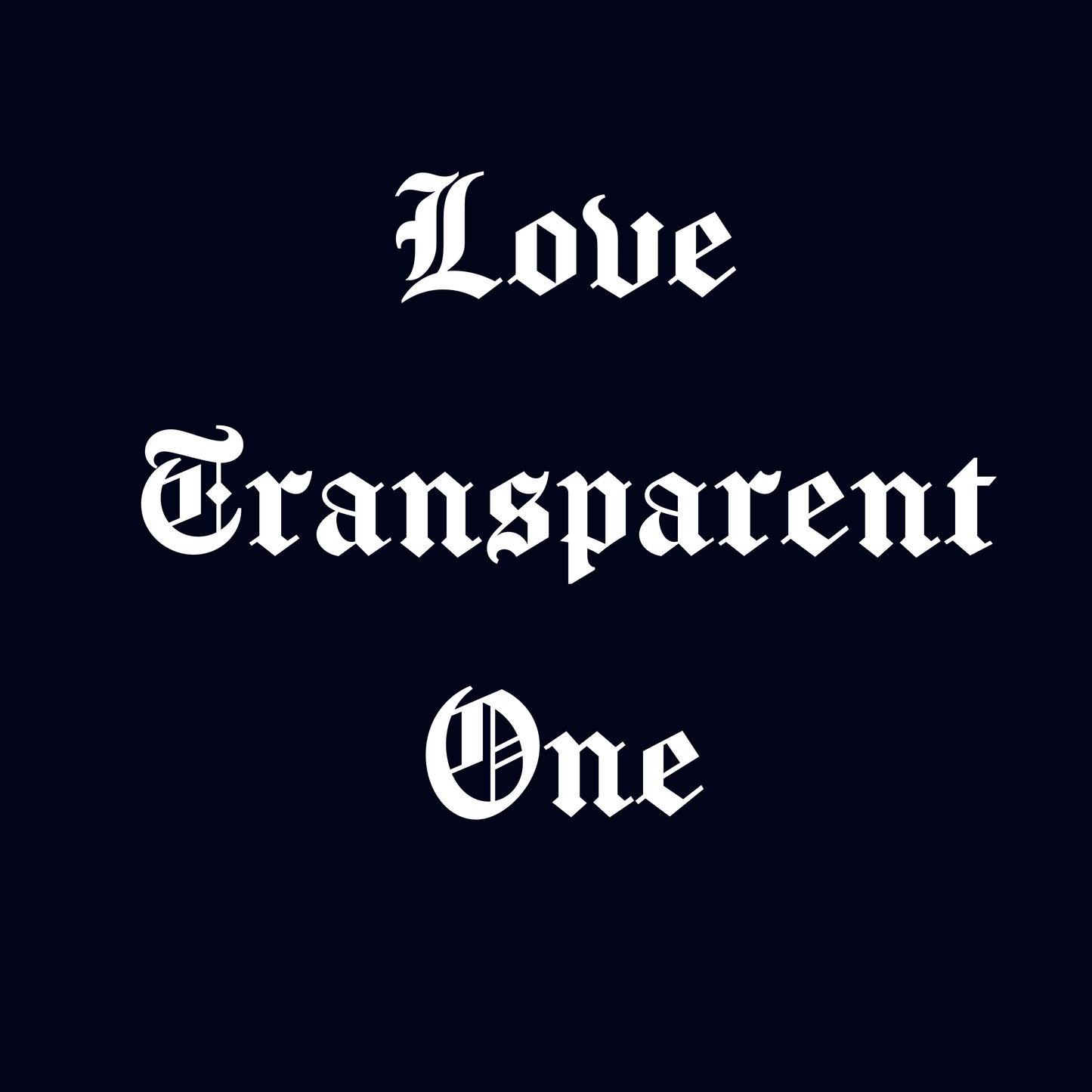 Love Transparent 1