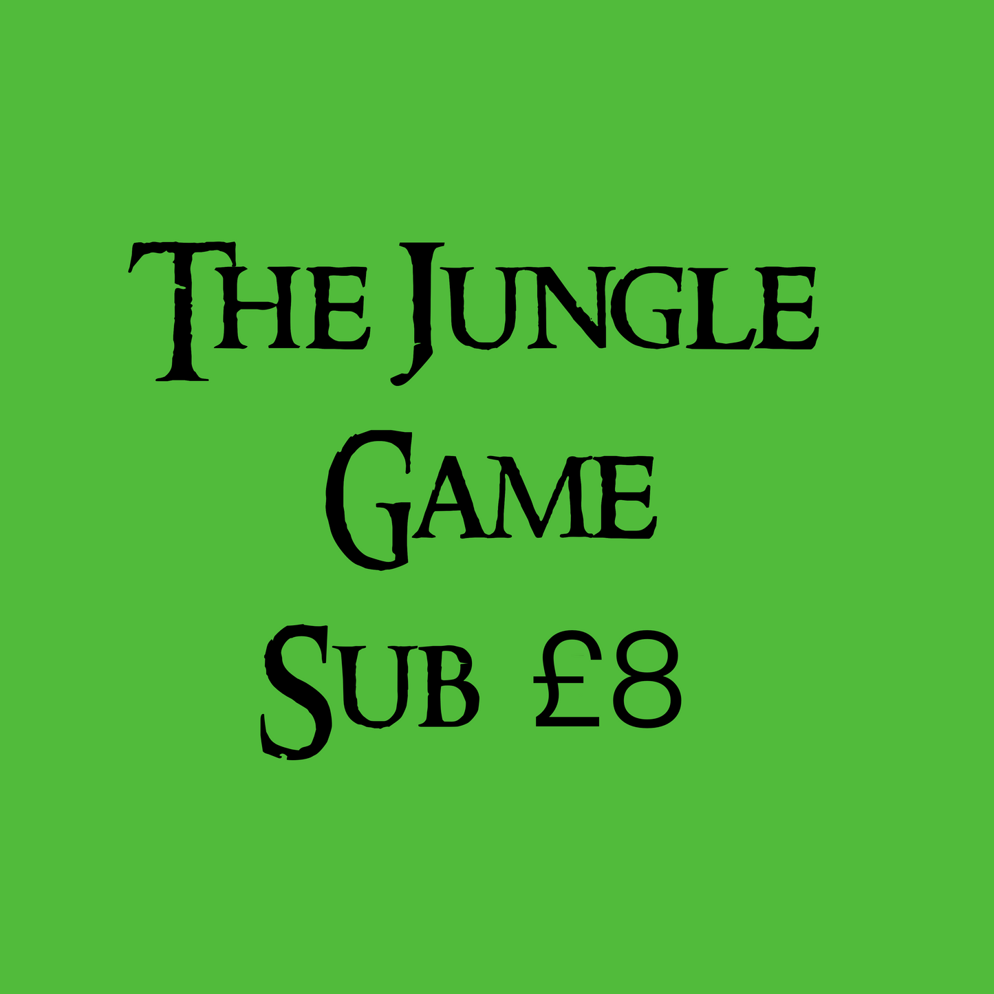 The jungle game green sub
