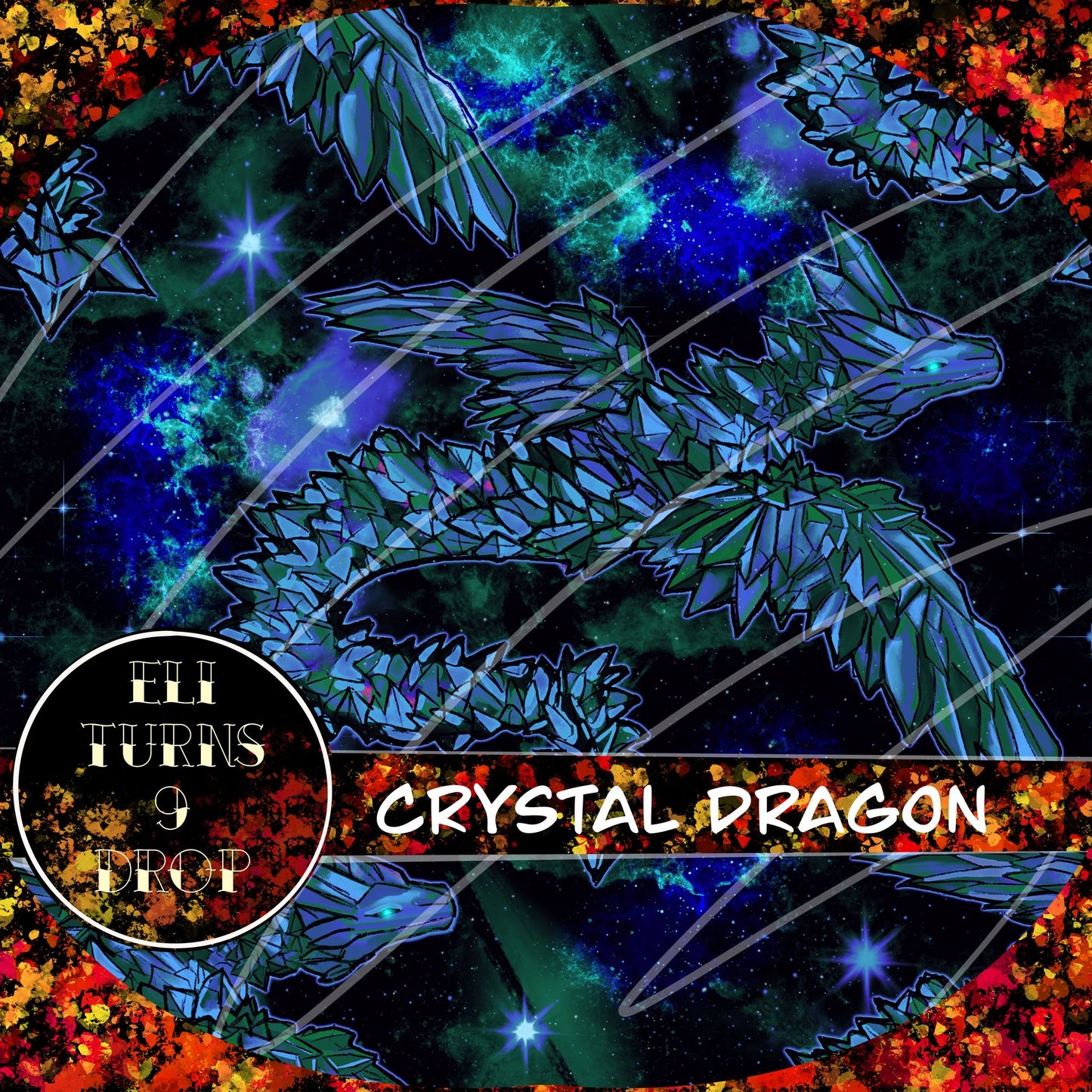 Eli Turns 9 Drop - Crystal Dragon & Gamer