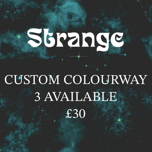 Strange custom colourway