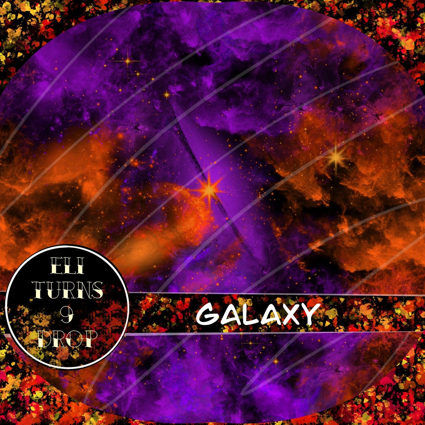 Eli Turns 9 Drop - Wolf & Galaxy