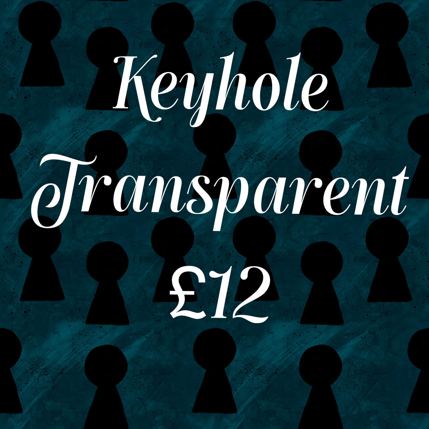 Keyhole Transparent