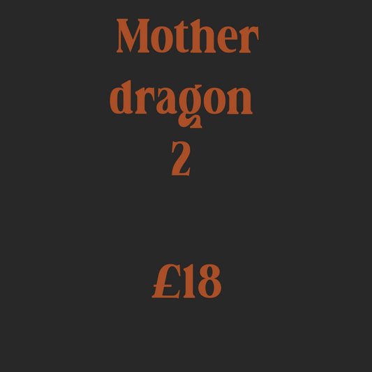 Mother dragon 2