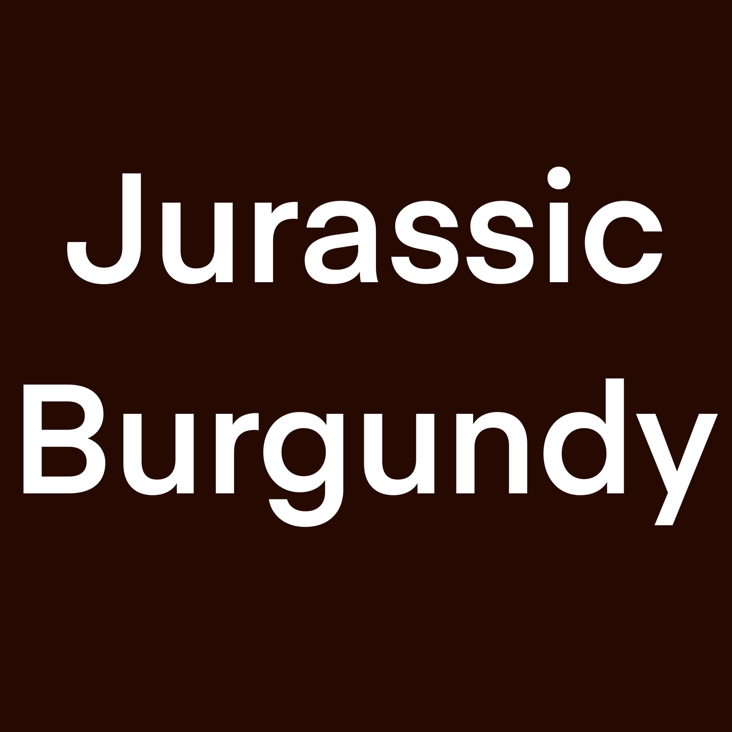 VIP- Jurassic burgundy