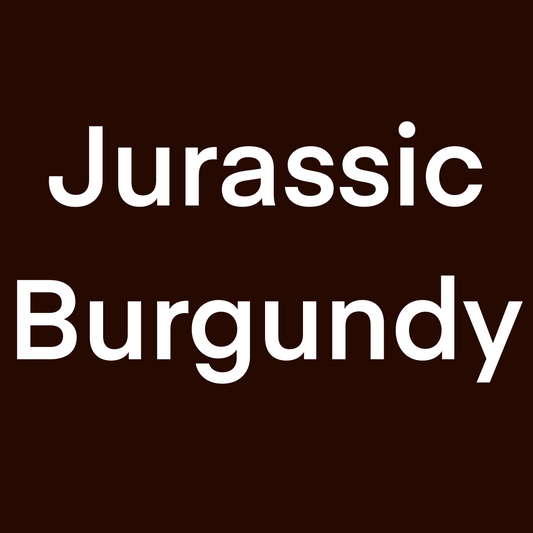 VIP- Jurassic burgundy