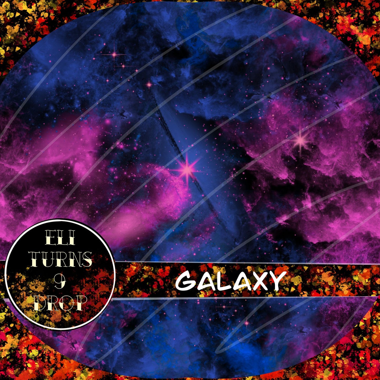 Eli Turns 9 Drop - Wolf & Galaxy