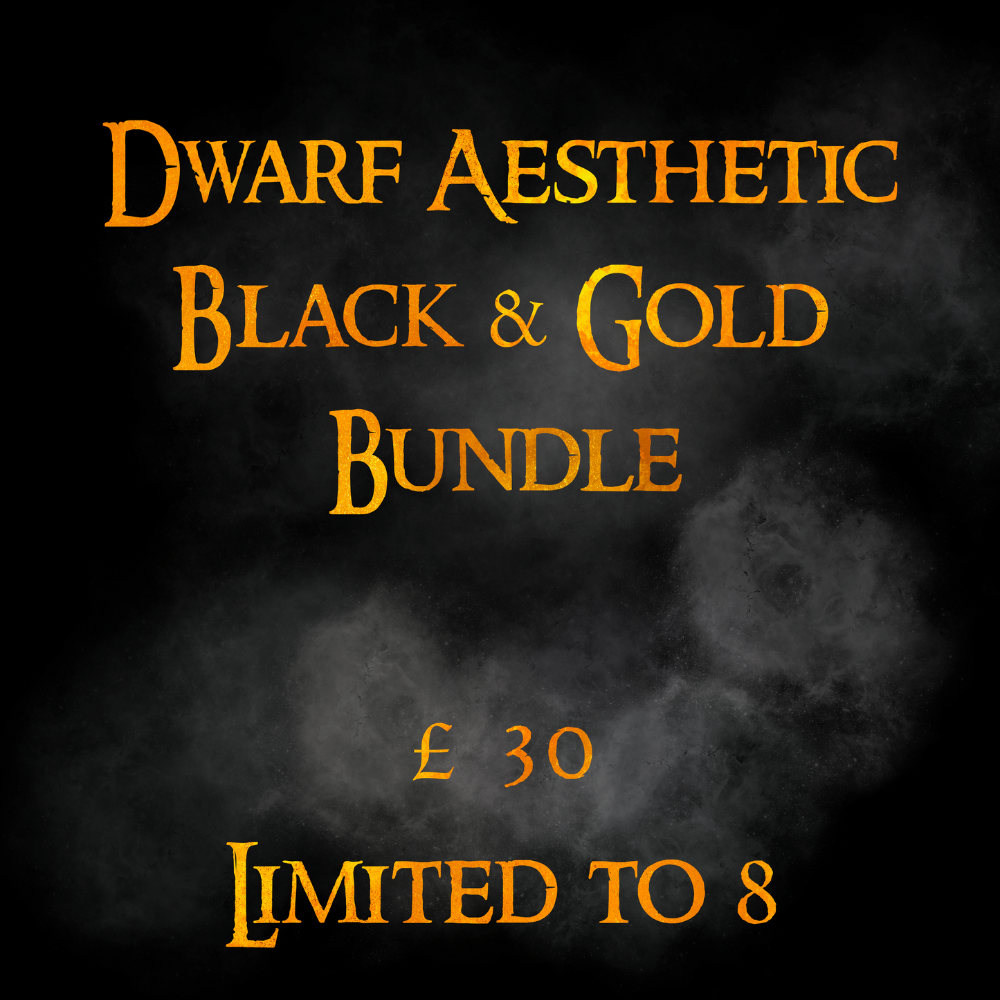 Dwarf Black & Gold Bundle
