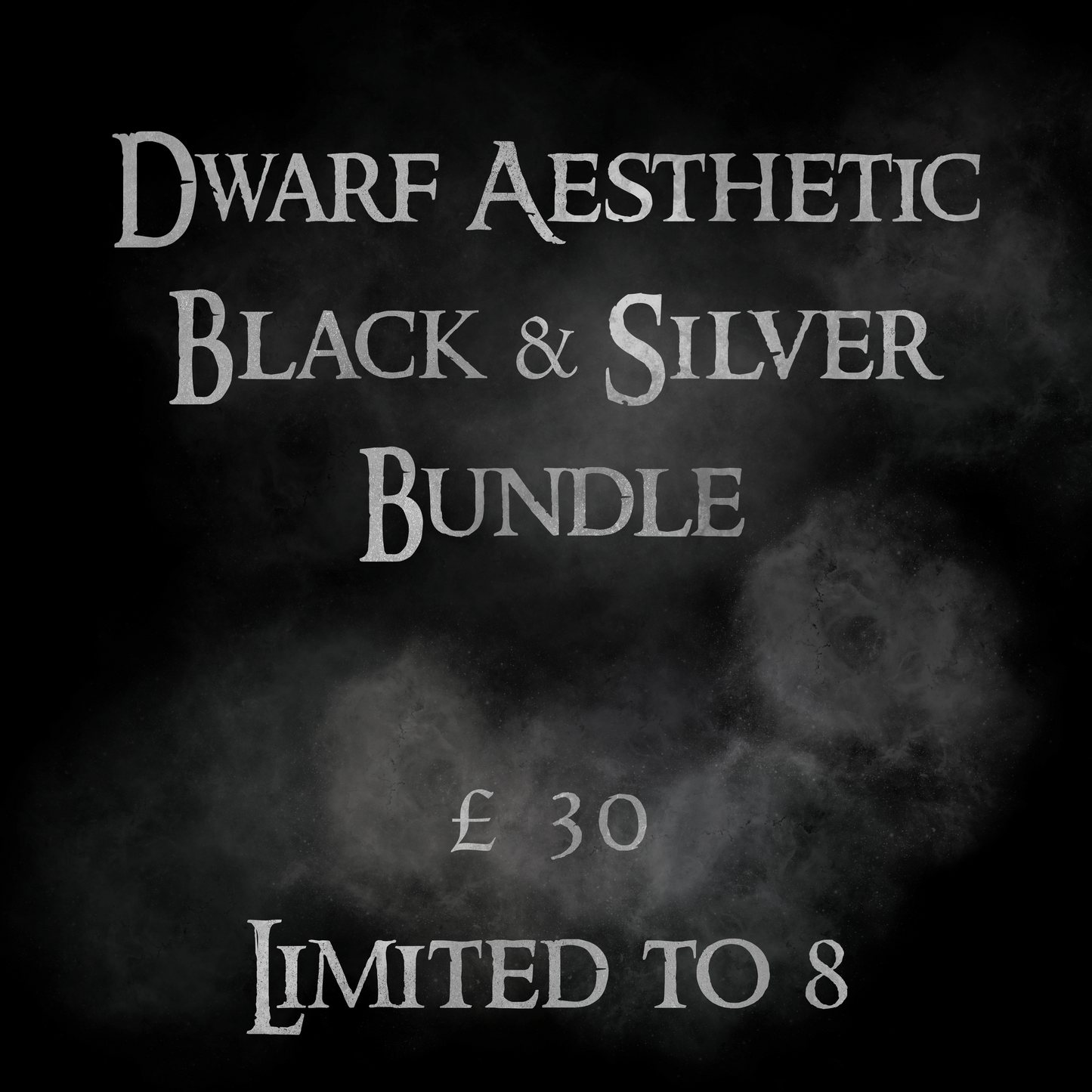 Dwarf Black & Silver Bundle