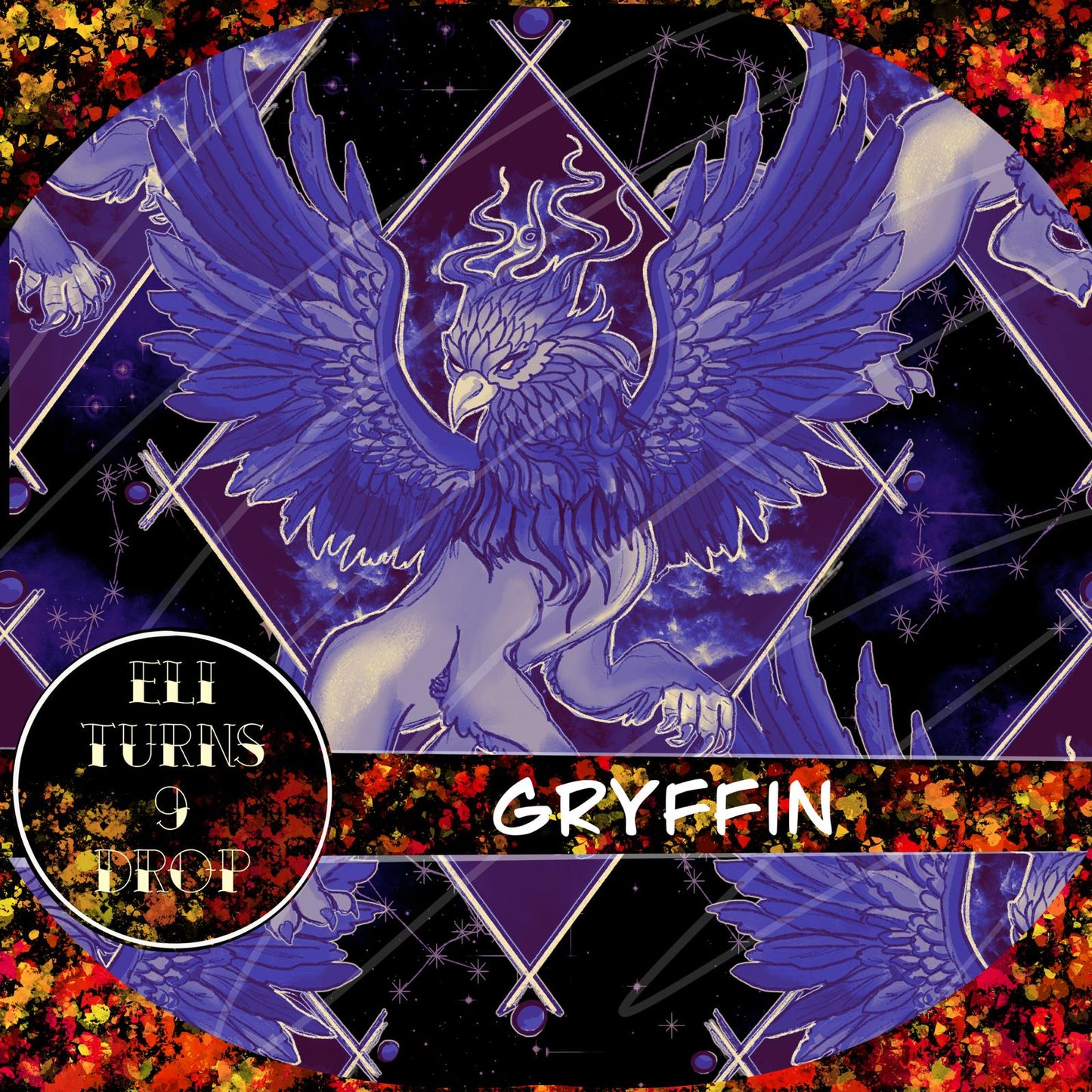 Eli Turns 9 Drop - Gryffin & Phoenix