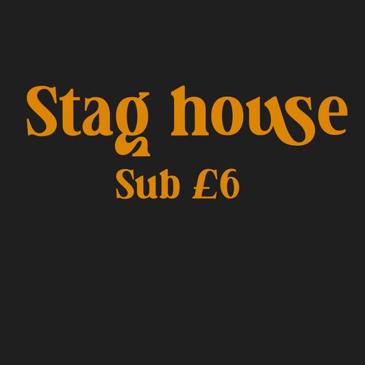 Stag house sub