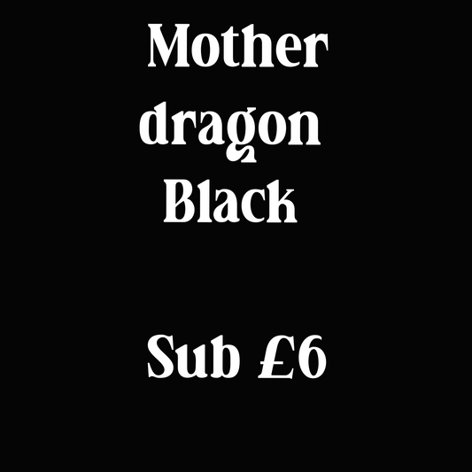 Mother dragon black sub