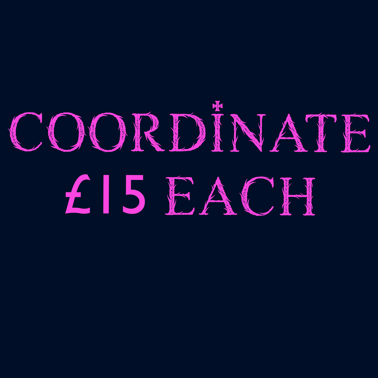 Coord £10 (error on poster)