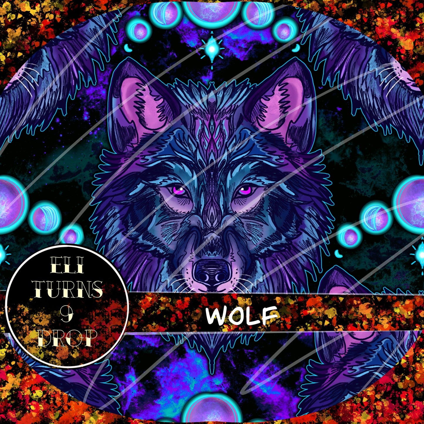 Eli Turns 9 Drop - Wolf & Galaxy
