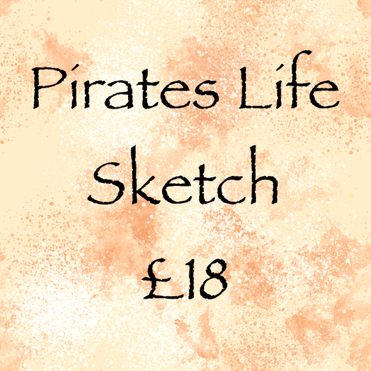 Pirates Life Sketch Black ink
