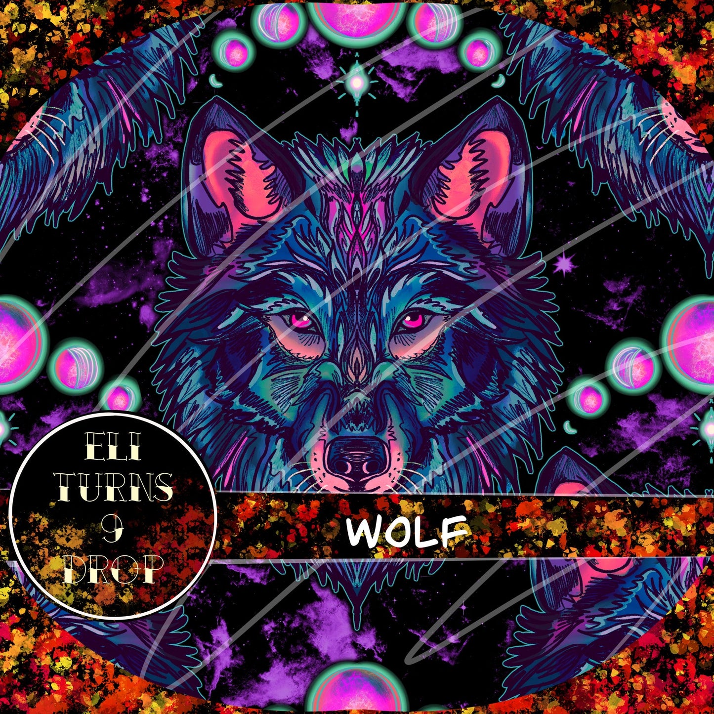 Eli Turns 9 Drop - Wolf & Galaxy
