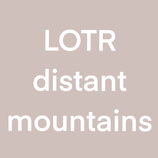 VIP- LOTR Distant mountains