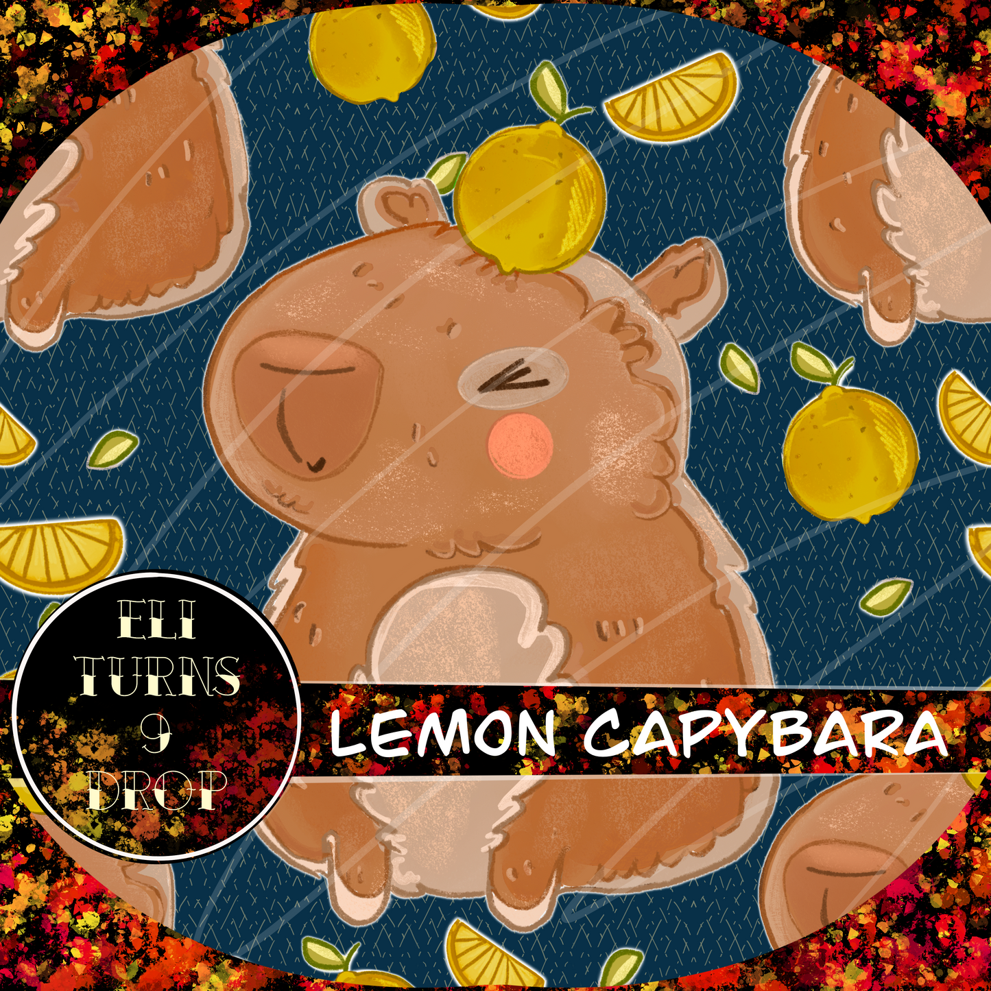 Eli Turns 9 drop - Capybara & Labubu
