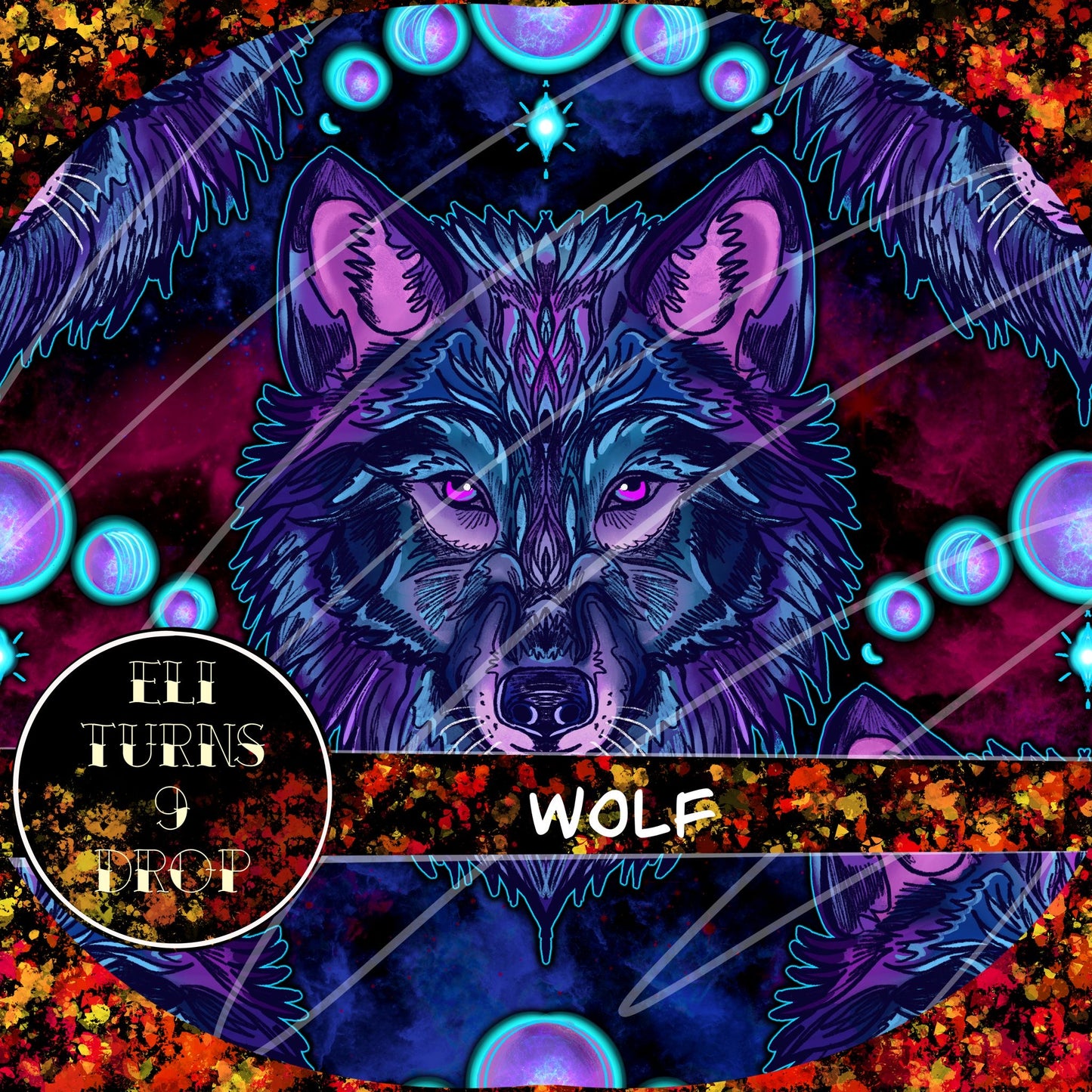 Eli Turns 9 Drop - Wolf & Galaxy