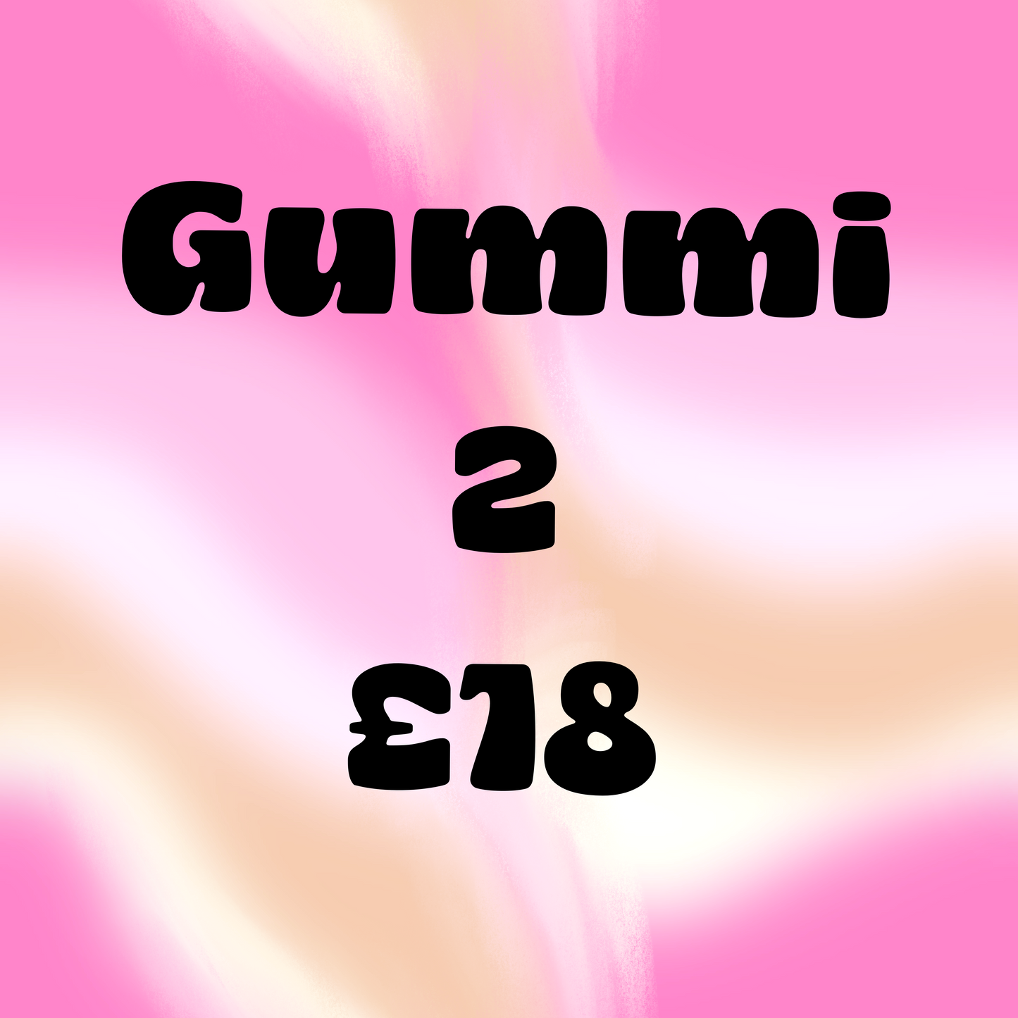 Gummi 2