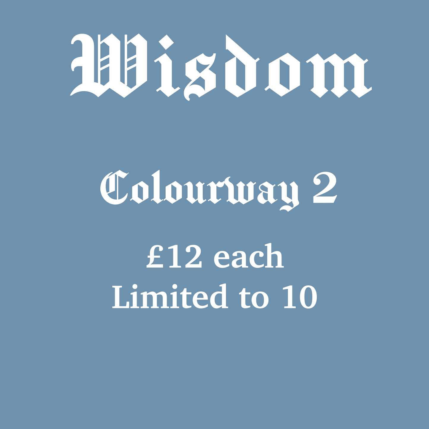 Wisdom colourway 2