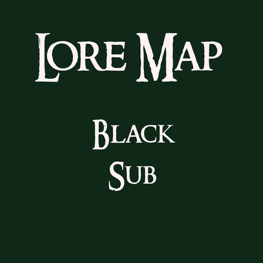 Lore Map Black Sub