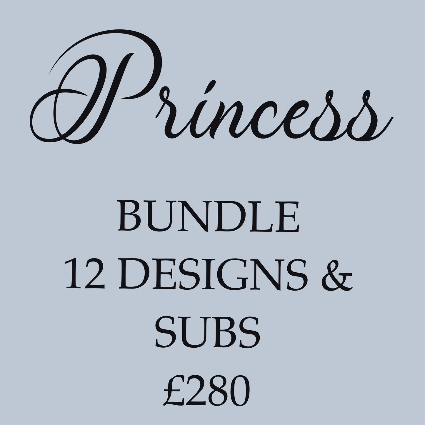 Princess BUNDLE