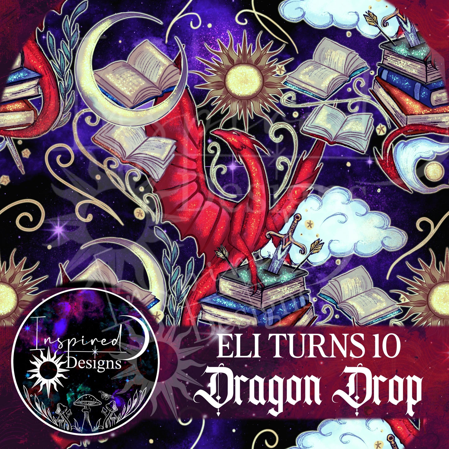 Eli Turns 10 - Dragon Drop!