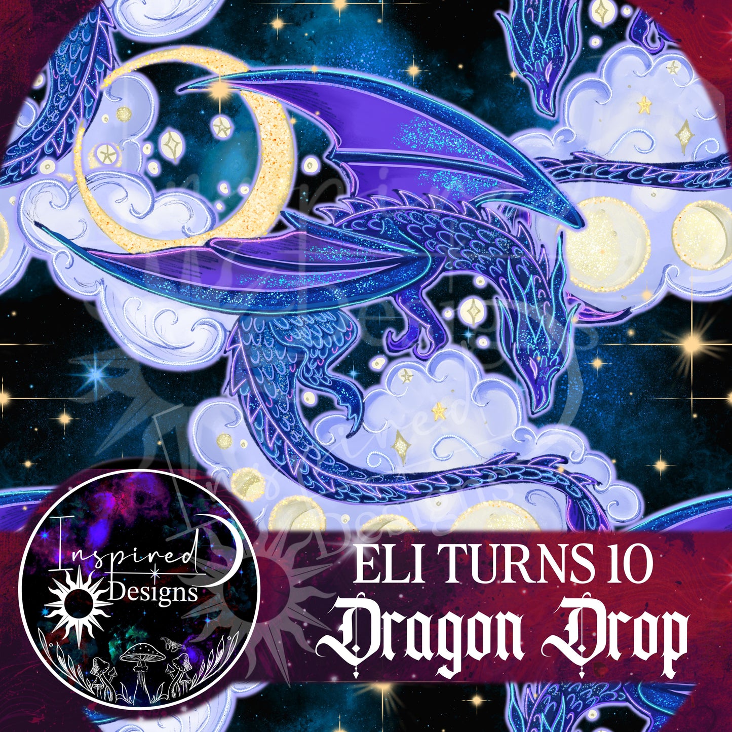 Eli Turns 10 - Dragon Drop!