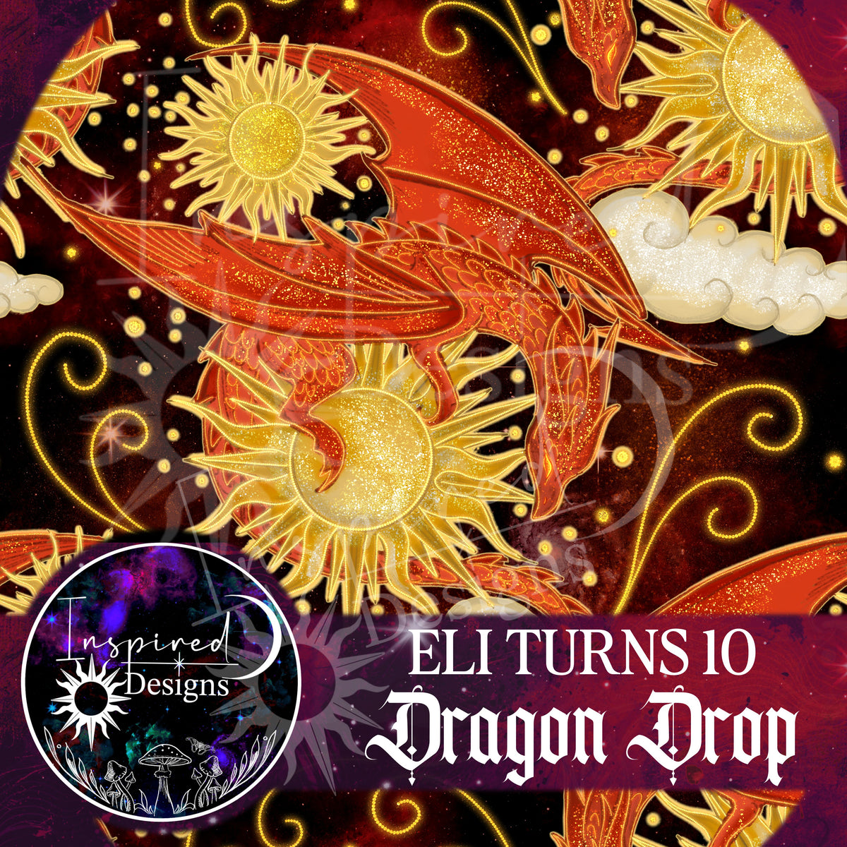 Eli Turns 10 - Dragon Drop!