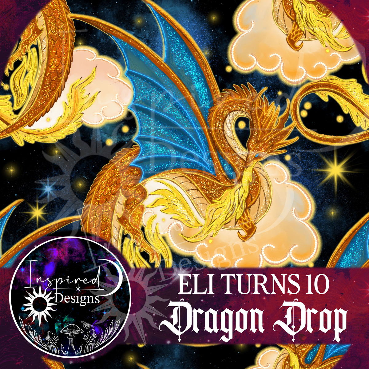 Eli Turns 10 - Dragon Drop!