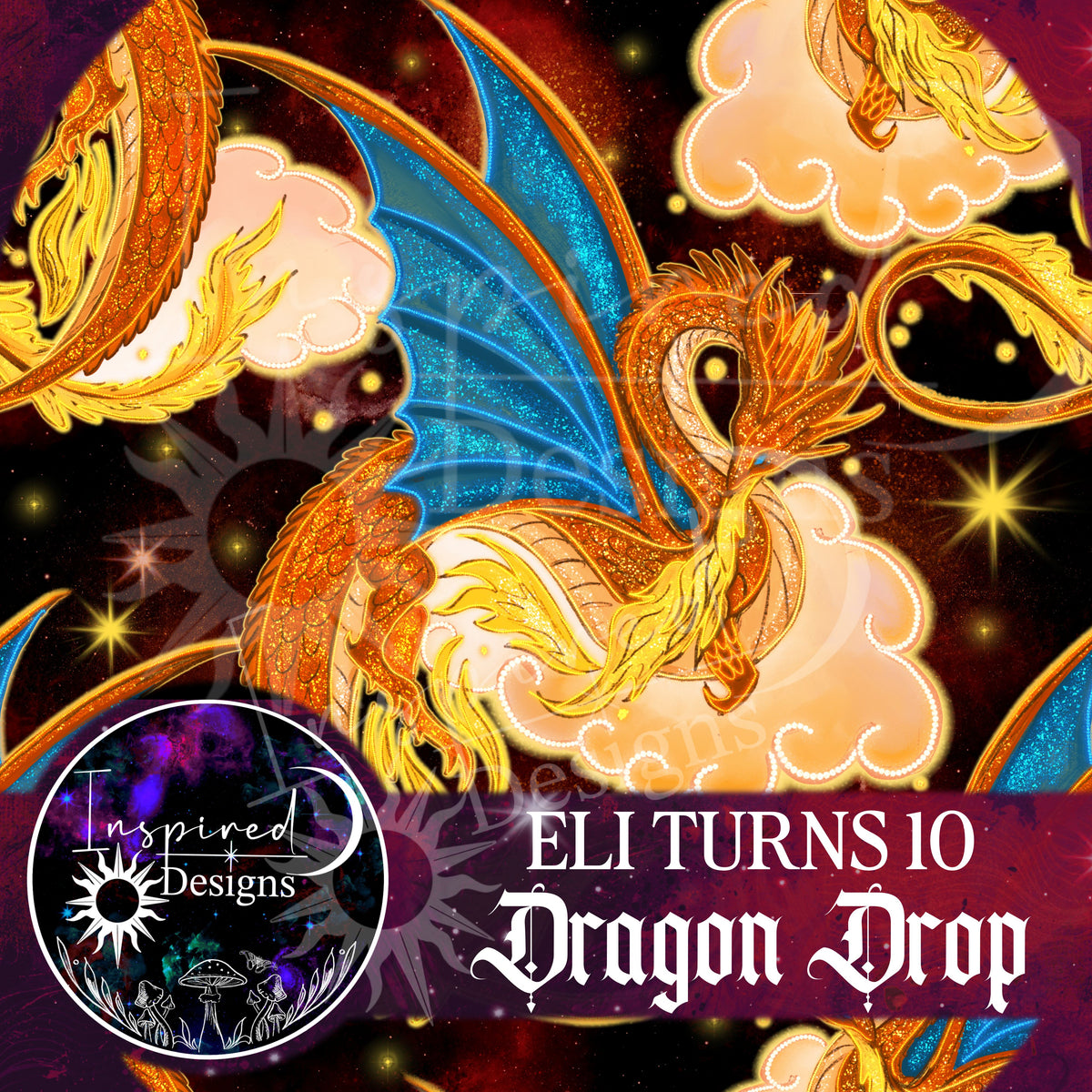 Eli Turns 10 - Dragon Drop!