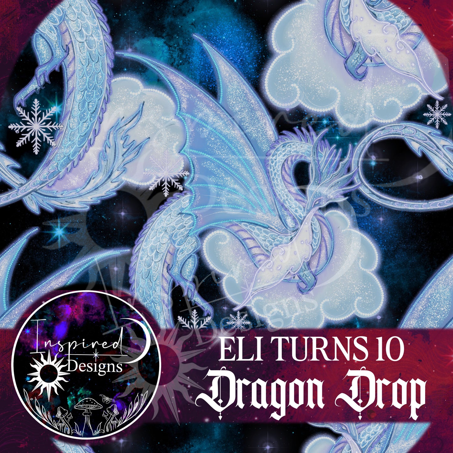 Eli Turns 10 - Dragon Drop!
